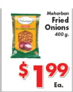 Valley Marketplace Meharban Fried Onions offer