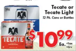 Valley Marketplace Tecate or Tecate Light offer