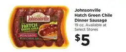 Food 4 Less Johnsonville Hatch Green Chile Dinner Sausage offer