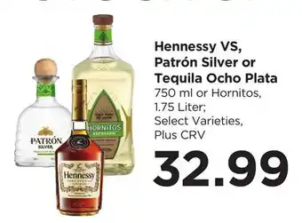 Food 4 Less Hennessy VS, Patrón Silver or Tequila Ocho Plata offer