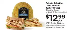 Ralphs Private Selection Oven Roasted Turkey Breast offer