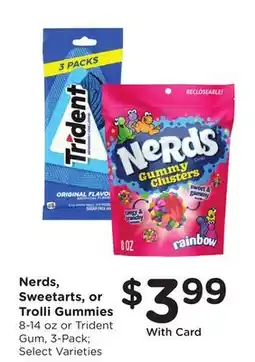 Ralphs Nerds, Sweetarts, or Trolli Gummies offer
