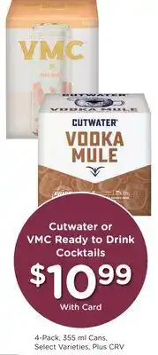 Ralphs Cutwater or VMC Ready to Drink Cocktails offer