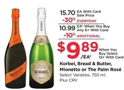 Ralphs Korbel, Bread & Butter, Mionetto Or The Palm Rosé offer