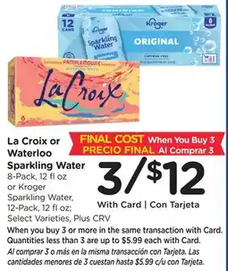 Ralphs La Croix or Waterloo Sparkling Water offer