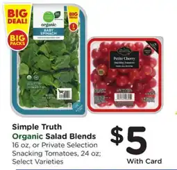 Ralphs Simple Truth Organic Salad Blends Snacking Tomatoes offer