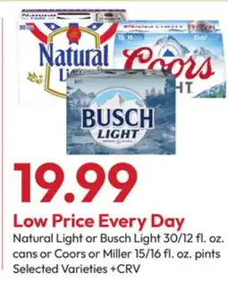 Stater Bros Natural Light or Busch Light 30/12 fl. oz. cans or Coors or Miller 15/16 fl. oz. pints offer