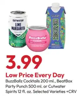 Stater Bros BuzzBallz Cocktails 200 ml., BeatBox Party Punch 500 ml. or Cutwater Spirits 12 fl. oz offer