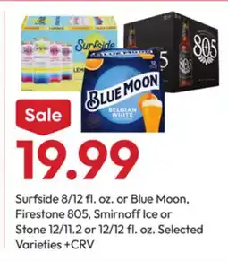 Stater Bros Surfside 8/12 fl. oz. or Blue Moon, Firestone 805, Smirnoff Ice or Stone 12/11.2 or 12/12 fl. oz offer