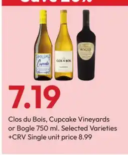 Stater Bros Clos du Bois, Cupcake Vineyards or Bogle offer