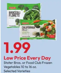 Stater Bros Stater Bros. or Food Club Frozen Vegetables offer