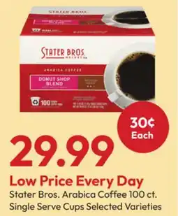 Stater Bros Stater Bros. Arabica Coffee 100 ct. Single Serve Cups offer