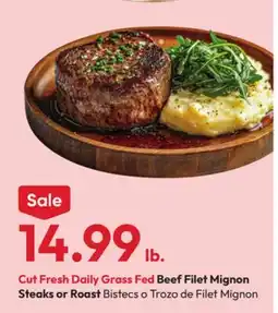 Stater Bros Cut Fresh Daily Grass Fed Beef Filet Mignon Steaks or Roast offer