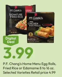 Stater Bros P.F. Chang's Home Menu Egg Rolls, Fried Rice or Edamame offer