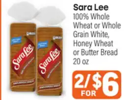 Tony’s Fresh Market Sara Lee 100% Whole Wheat or Whole Grain White, Honey Wheat or Butter Bread offer