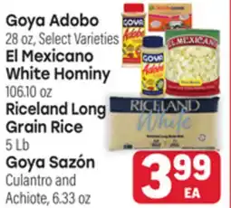 Tony’s Fresh Market Goya Adobo, El Mexicano White Hominy, Riceland Long Grain Rice or Goya Sazón Culantro and Achiote offer