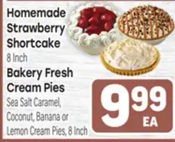 Tony’s Fresh Market Homemade Strawberry Shortcake Bakery Fresh Cream Pies offer