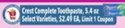 Tony’s Fresh Market Crest Complete Toothpaste offer