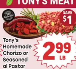 Tony’s Fresh Market Tony's Homemade Chorizo or Seasoned al Pastor offer