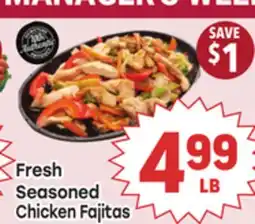 Tony’s Fresh Market Fresh Seasoned Chicken Fajitas offer
