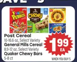 Tony’s Fresh Market Post Cereal , General Mills Cereal or Quaker Chewy Bars offer