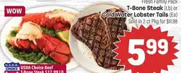 Tony’s Fresh Market USDA Choice Beef T-Bone Steak, ColdWater Lobster Tails offer