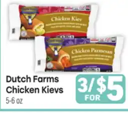 Tony’s Fresh Market Dutch Farms Chicken Kievs offer