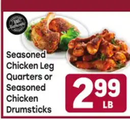 Tony’s Fresh Market Seasoned Chicken Leg Quarters or Seasoned Chicken Drumsticks offer