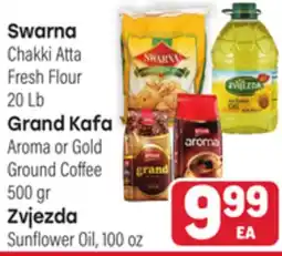 Tony’s Fresh Market Swarna Chakki Atta Fresh Flour, Grand Kafa Aroma or Gold Ground Coffee, Zvjezda Sunflower Oil offer