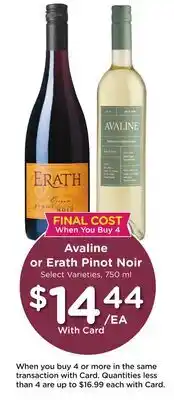 Mariano's Avaline or Erath Pinot Noir offer