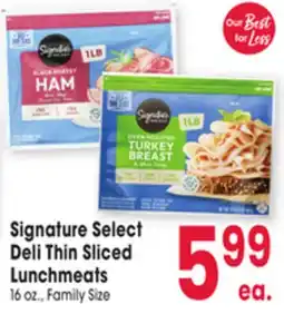 Jewel-Osco Signature Select Deli Thin Sliced Lunchmeats offer