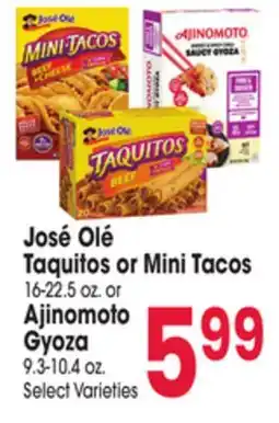 Jewel-Osco José Olé Taquitos or Mini Tacos, Ajinomoto Gyoza offer