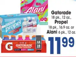 Jewel-Osco Gatorade 18 pk., 12 oz., Propel 18 pk., 16.9 oz. or Alani 6 pk., 12 oz offer