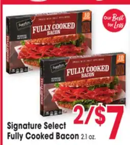 Jewel-Osco Signature Select Fully Cooked Bacon offer