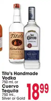 Jewel-Osco Tito's Handmade Vodka 750 ml. or Cuervo Tequila 750 ml., Silver or Gold offer