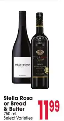 Jewel-Osco Stella Rosa or Bread & Butter offer