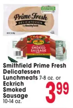 Jewel-Osco Smithfield Prime Fresh Delicatessen Lunchmeats 7-8 oz. or Eckrich Smoked Sausage 10-14 oz offer