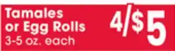 Jewel-Osco Tamales or Egg Rolls offer