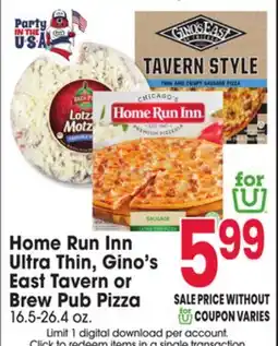 Jewel-Osco Home Run Inn Ultra Thin, Gino's East Tavern or Brew Pub Pizza offer
