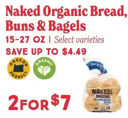Market of Choice Naked Organic Bread, Buns & Bagels offer
