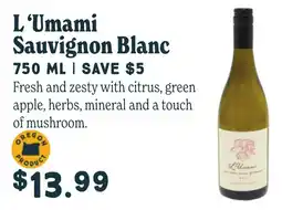 Market of Choice L'Umami Sauvignon Blanc offer