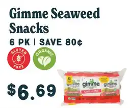 Market of Choice Gimme Seaweed Snacks offer
