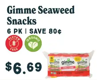 Market of Choice Gimme Seaweed Snacks offer