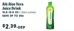 Market of Choice Alo Aloe Vera Juice Drink offer