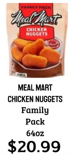 Seven Mile Market Meal Mart chicken nuggets offer