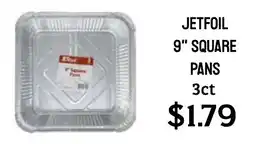 Seven Mile Market Jetfoil 9" square pans offer