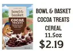 Seven Mile Market Bowl & Basket cocoa treats cereal offer