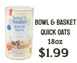 Seven Mile Market Bowl & Basket quick oats offer