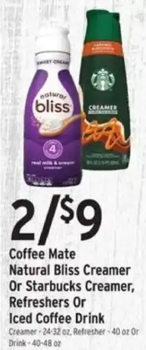 Brookshire's Coffee Mate Natural Bliss Creamer Or Starbucks Creamer, Refreshers Or Iced Coffee Drink offer