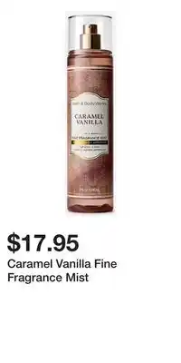 Bath & Body Works Caramel Vanilla Fine Fragrance Mist offer